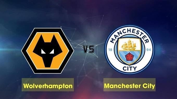 Soi kèo nhà cái Wolverhampton vs Manchester City, 28/12/2019 - Ngoại Hạng Anh