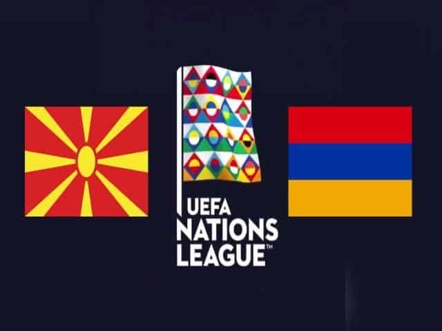 Soi kèo nhà cái Bắc Macedonia vs Armenia, 05/09/2020 - Nations League
