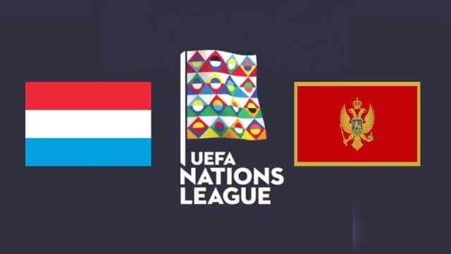 Soi kèo nhà cái Luxembourg vs Montenegro, 09/09/2020 - Nations League
