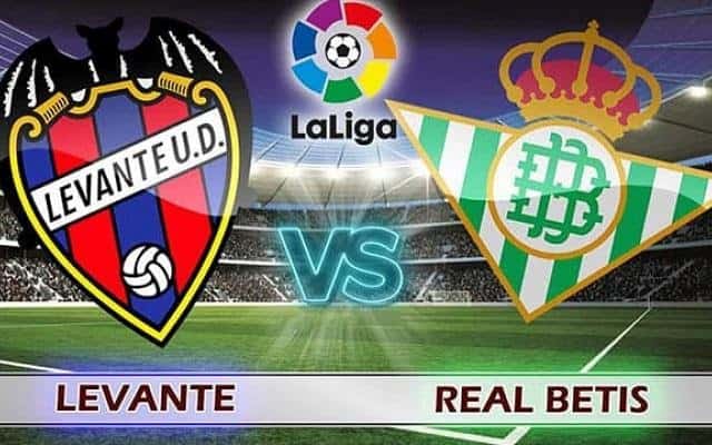 Soi kèo nhà cái Levante vs Real Betis, 30/12/2020 – VĐQG Tây Ban Nha