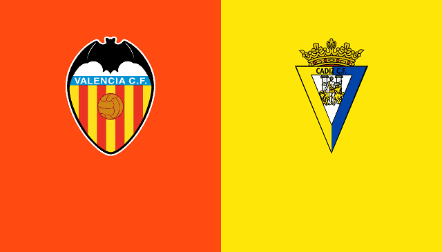 Soi kèo nhà cái Valencia vs Cadiz CF, 05/01/2021 – VĐQG Tây Ban Nha