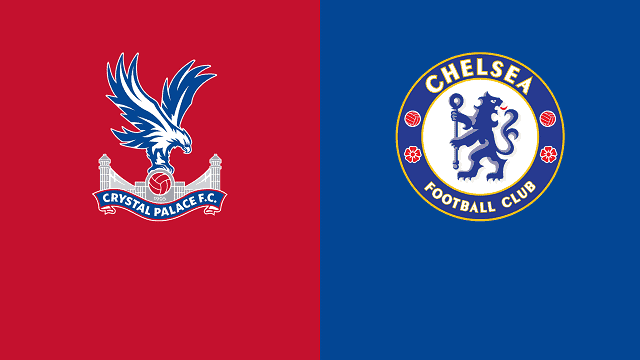 Soi kèo nhà cái Crystal Palace vs Chelsea, 10/4/2021 – Ngoại hạng Anh