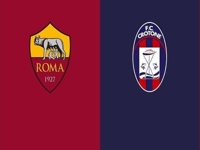 Soi kèo nhà cái Roma vs Crotone, 09/05/2021 – VĐQG Ý [Serie A]