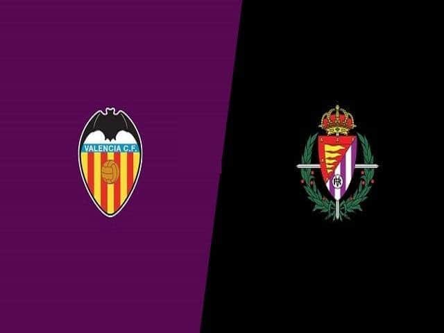 Soi kèo nhà cái Valencia vs Valladolid, 09/05/2021 – VĐQG Tây Ban Nha
