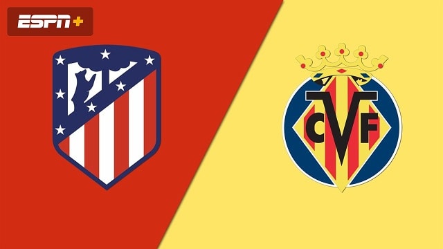 Soi keo nha cai Atl Madrid vs Villarreal 30 8 2021 – VDQG Tay Ban Nha