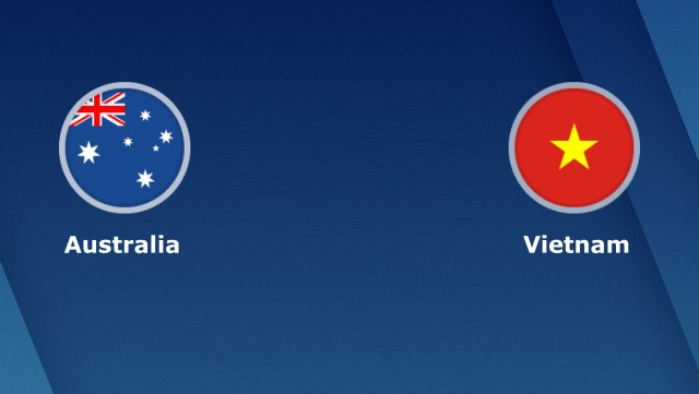 Soi kèo bóng đá Australia vs Việt Nam, 27/01/2022 - Vòng loại World Cup Châu Á